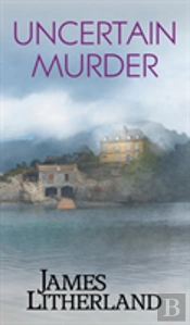 Uncertain Murder (Watchbearers, Book 3)