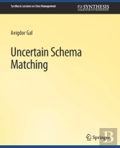 Uncertain Schema Matching