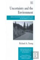 Uncertainty And The Environment