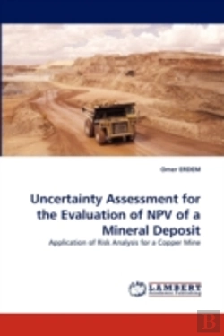 Bertrand.pt - Uncertainty Assessment For The Evaluation Of Npv Of A Mineral Deposit