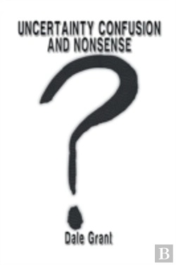 Bertrand.pt - Uncertainty Confusion And Nonsense