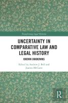 Uncertainty In Comparative Law And Legal History