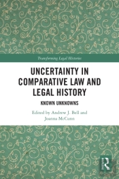 Uncertainty In Comparative Law And Legal History