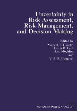 Bertrand.pt - Uncertainty In Risk Assessment, Risk Management, And Decision Making