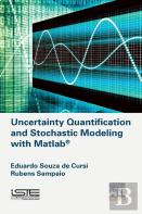 Uncertainty Quantification And Stochastic Modeling With Matlab
