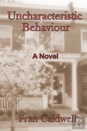 Uncharacteristic Behaviour