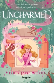 Uncharmed