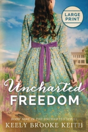 Uncharted Freedom