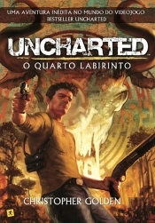 Uncharted - O Quarto Labirinto