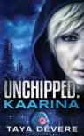 Unchipped