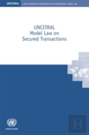 Uncitral Model Law On Secured Transactions