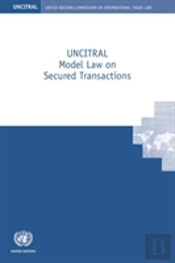 Uncitral Model Law On Secured Transactions