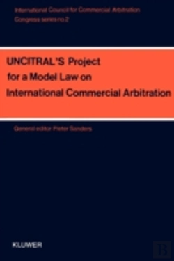 Bertrand.pt - Uncitral'S Project For A Model Law On International Commercial Arbitration