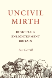 Uncivil Mirth