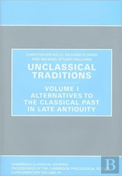 Unclassical Traditions Volume 1