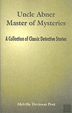 Bertrand.pt - Uncle Abner Master Of Mysteries