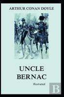 Uncle Bernac Illustrated
