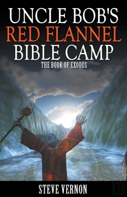 Bertrand.pt - Uncle Bob'S Red Flannel Bible Camp - The Book Of Exodus