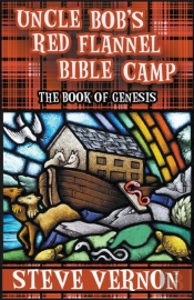 Uncle Bob'S Red Flannel Bible Camp - The