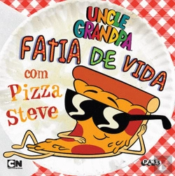 Bertrand.pt - Uncle Grandpa - Fatia de Vida