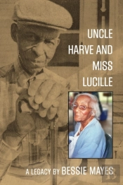 Uncle Harve And Miss Lucille