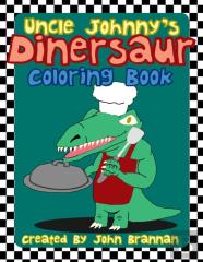 Uncle Johnny'S Dinersaur Coloring Book