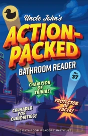 Uncle John'S Action-Packed Bathroom Reader