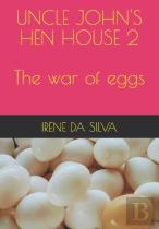 Uncle John'S Hen House