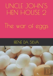Uncle John'S Hen House