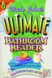 Uncle John'S Ultimate Bathroom Reader