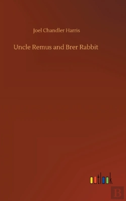 Bertrand.pt - Uncle Remus And Brer Rabbit