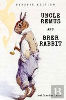 Uncle Remus And Brer Rabbit