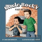 Uncle Rocky, Fireman - #8 - Fast Action