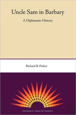 Bertrand.pt - Uncle Sam In Barbary: A Diplomatic History