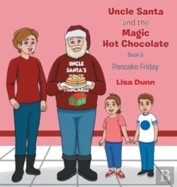 Bertrand.pt - Uncle Santa And The Magic Hot Chocolate