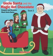 Uncle Santa And The Magic Hot Chocolate