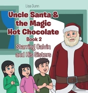 Uncle Santa   The Magic Hot Chocolate: S