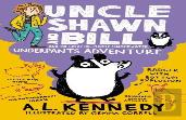 Uncle Shawn And Bill And The Great Big Purple Underwater Underpants Adventure