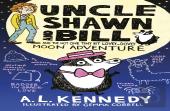 Uncle Shawn And Bill And The Not One Tiny Bit Lovey-Dovey Moon Adventure