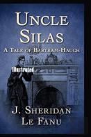 Uncle Silas Illustrated