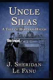 Uncle Silas Illustrated