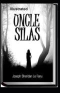 Uncle Silas Illustrated