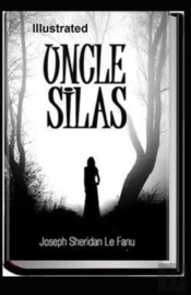 Uncle Silas Illustrated