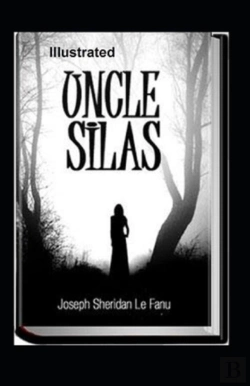Bertrand.pt - Uncle Silas Illustrated