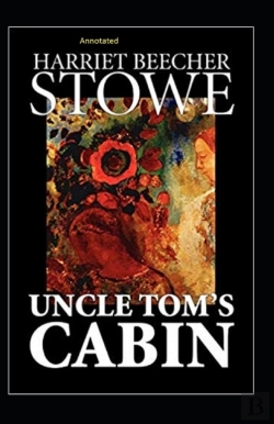 Bertrand.pt - Uncle Tom'S Cabin Annotated