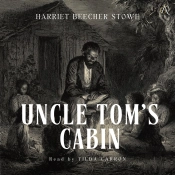 Uncle Tom'S Cabin - Audiobook