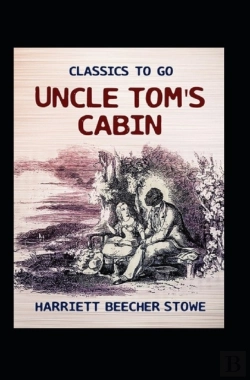 Bertrand.pt - Uncle Tom'S Cabin (Classic Illustrated)