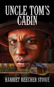 Uncle Tom'S Cabin