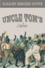 Uncle Tom'S Cabin