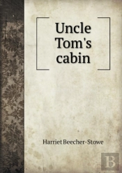 Uncle Tom'S Cabin